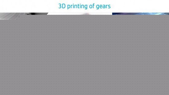 惠普新型工业3D打印机迎来首批合作客户
